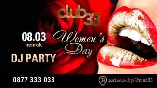 С щуро дамско DJ парти Club33 посреща 8-ми март